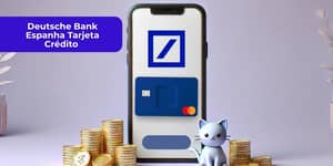 Deutsche Bank Espanha Tarjeta Crédito: Mira todo lo que necesitas saber