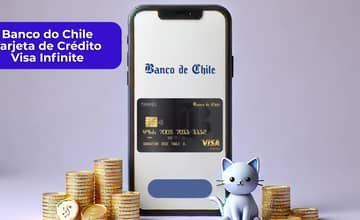 Banco do Chile Tarjeta de Crédito Visa Infinite: Mira todo lo que necesitas saber