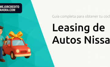 Leasing de Autos Nissan: Guía Completa para Obtener tu Coche
